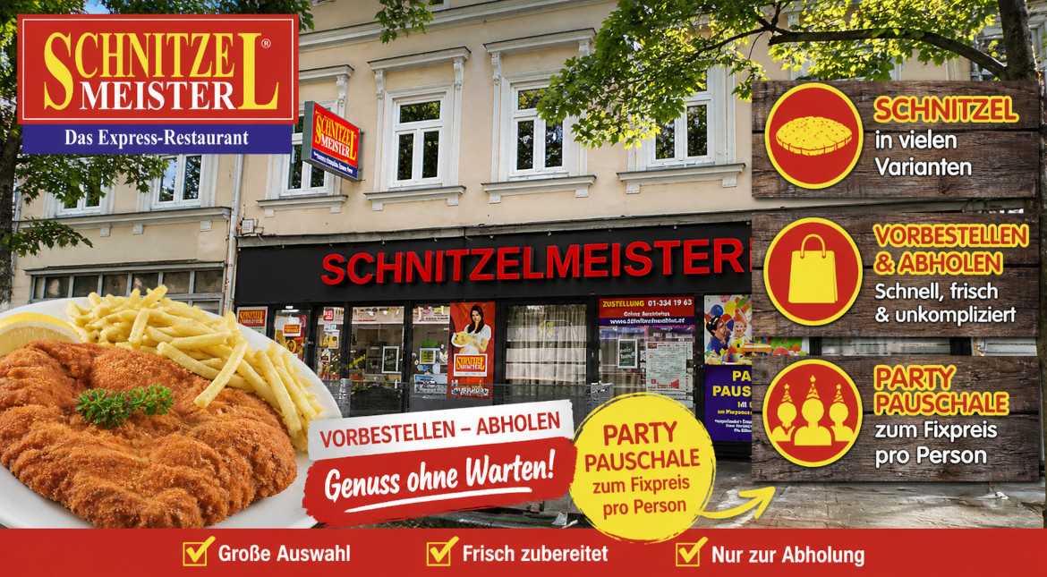 Schnitzel Meister Restaurant Wien Außenansicht bei Tag mit großer Schnitzelplatte, Hinweis auf Vorbestellung und Abholung sowie Party-Pauschale zum Fixpreis pro Person